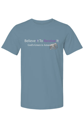 Believe It To Recieve It Elephante T Shirt 2