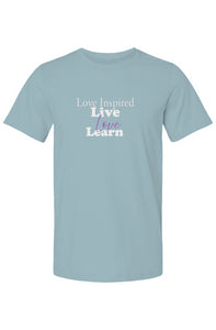 Live Love Inspired T Shirt