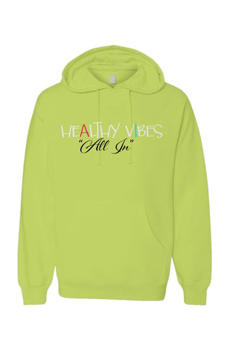 Neon Healthy Vibes Pullover Hoodies